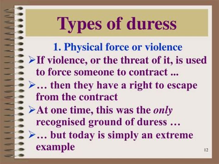 What are the 2 types of duress?