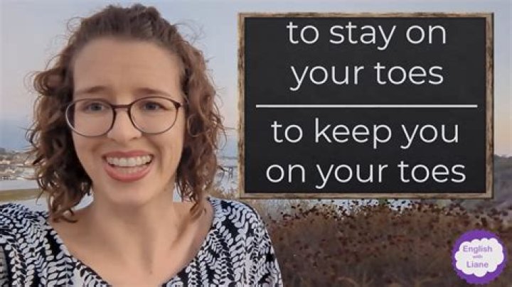 Where did the saying keep you on your toes come from?